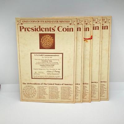 LOT 304: Five Limited Edition Presidents' Coins (Only Coin of It's Kind Ever Minted!)