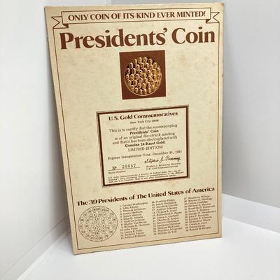 LOT 304: Five Limited Edition Presidents' Coins (Only Coin of It's Kind Ever Minted!)