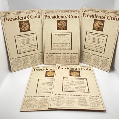LOT 304: Five Limited Edition Presidents' Coins (Only Coin of It's Kind Ever Minted!)
