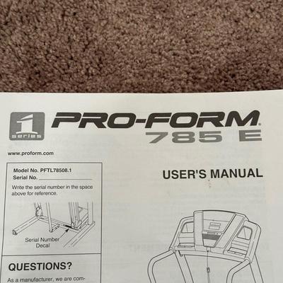 LOT 47X: Pro Form 785 E Treadmill