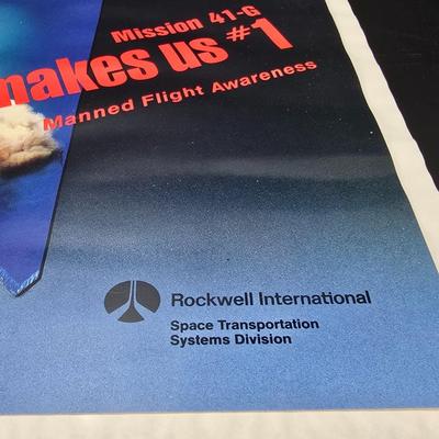 RARE! Rockwell International Space Transportation Mission 41-6 Makes us #1 Poster with We came in Peace space book