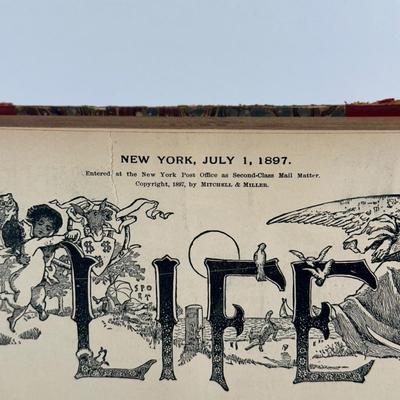 LOT 49: Antique Bound Volume Of Life Magazine Vol. 30 1897