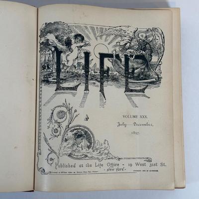 LOT 49: Antique Bound Volume Of Life Magazine Vol. 30 1897