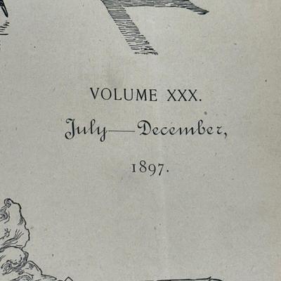 LOT 49: Antique Bound Volume Of Life Magazine Vol. 30 1897