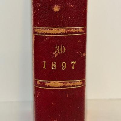 LOT 49: Antique Bound Volume Of Life Magazine Vol. 30 1897