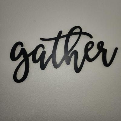 Large Gather Sign