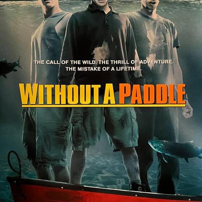 Without a Paddle double-sided 2004 original movie poster