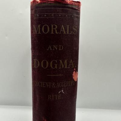 1918 Morals and Dogma of the Ancient Accepted Scottish Rite of Freemasonry (Hardcover)