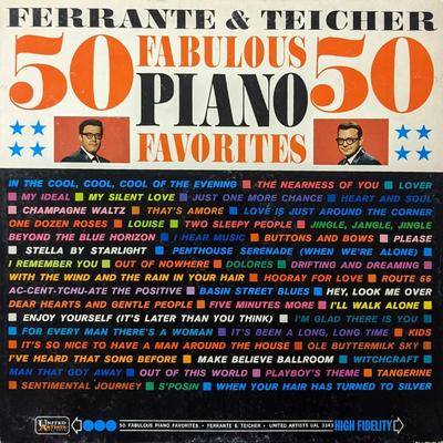 Ferrante And Teicher 50 Fabulous Piano Favorites Album