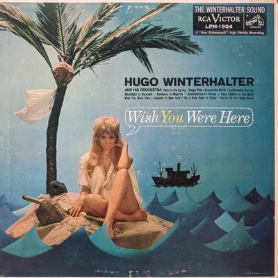 Hugo Winterhalter And His Orchestra Wish You Were Here Album