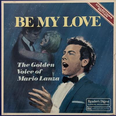 Mario Lanza - Be My Love: The Golden Voice of Mario Lanza (Collector's Edition) Vinyl Box Set