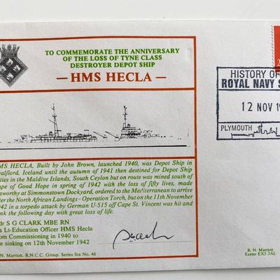 WWII HMS Hecla Anniversary Commemorative Cdr S G Clark Signed First Day Cover