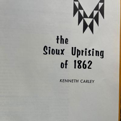 The West & Sioux Uprising of 1862