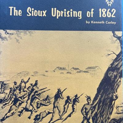The West & Sioux Uprising of 1862
