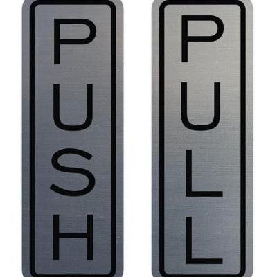 Classic Vertical "Push Pull" Door Signs - Professional Signs - Easy Installation Includes Double-Sided Foam Adhesive Tape