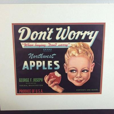 DON'T WORRY BRAND NORTHWEST APPLES YAKIMA WA ADVERTISING LABEL 1930s