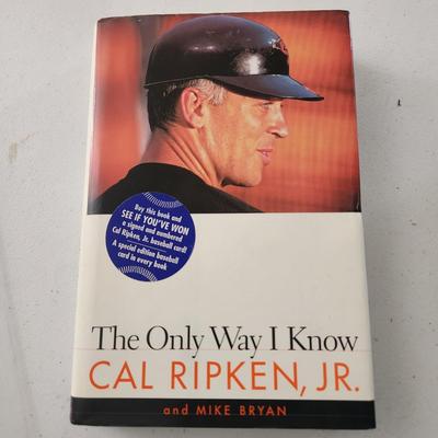 HC Book The Only Way I Know Autographed by Cal Ripken Jr.