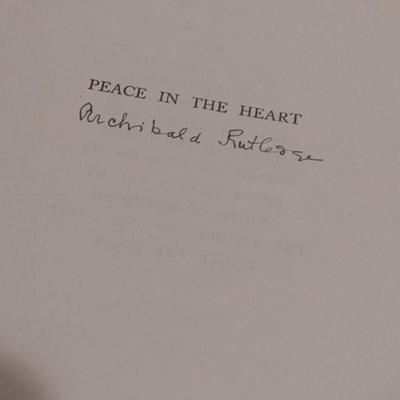 Early 1948 Print Edition Autographed Archibald Rutledge 'Peace in the Heart' Doubleday and Company New York
