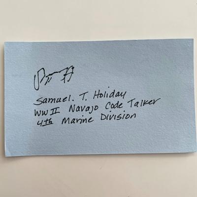 WWII Navajo Code Talker Sam T. Holiday original signature