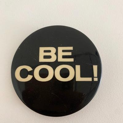 Be cool vintage pin