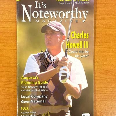 Charles Howell III signed It's Noteworthy Magazine - Vol. 1 Issue 1 March -April 2003