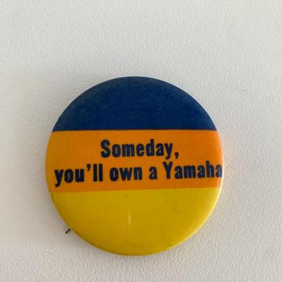 Someday you'll own a Yamaha vintage pin