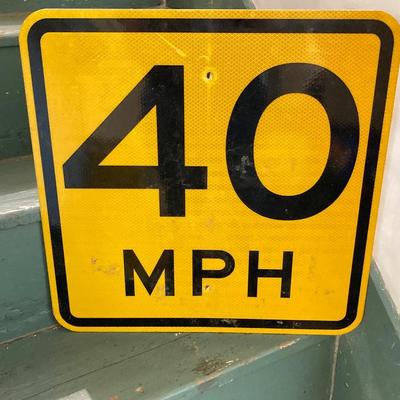LOT 62: Metal 40 MPH Road Sign