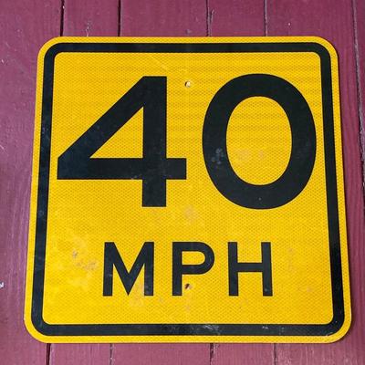 LOT 62: Metal 40 MPH Road Sign