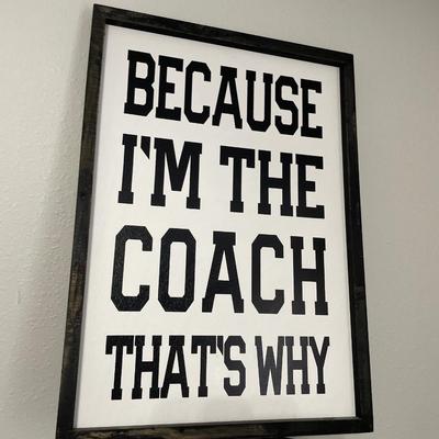 Motivational saying decor