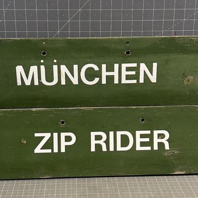 2 Painted Wood Signs MUNCHEN and ZIP RIDER 