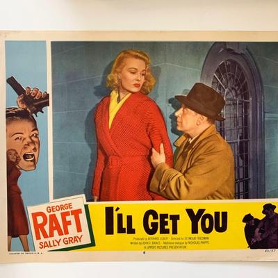 I'll Get You 
original 1953 vintage lobby card