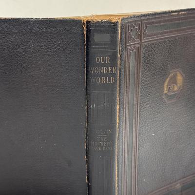 LOT 62X: 1914,1918 Volumed Set of Our Wonder World!