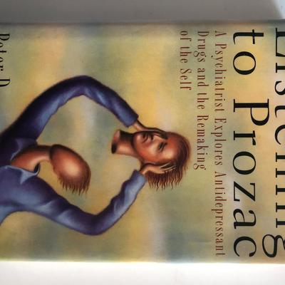 Listening to Prozac Peter D. Kramer Hardcover Book