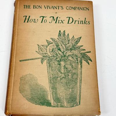 Vintage Book - The Bon Vivant's Companion How to Mix Drinks