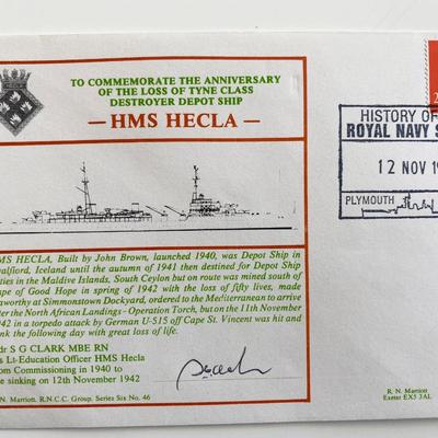 WWII HMS Hecla Anniversary Commemorative Cdr S G Clark Signed First Day Cover