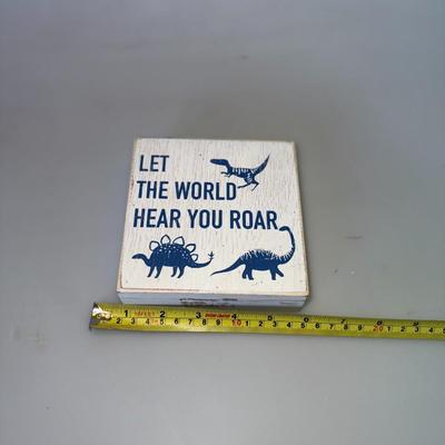 Sale Photo Thumbnail #28: “Let the World Hear You Roar” dinosaur plaque.