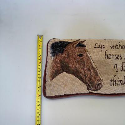 Sale Photo Thumbnail #39: Tapestry-style pillow with “Life without horses... I don’t think so!” message. Horse lover’s must-have!