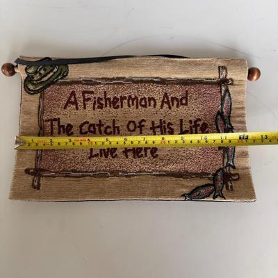 Sale Photo Thumbnail #330: “A Fisherman & The Catch of His Life Live Here” Wall Sign