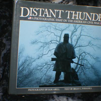Distant Thunder - Photographic Essay of the American Civil War