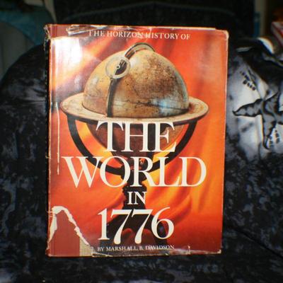 The Horizon History of The World In 1776