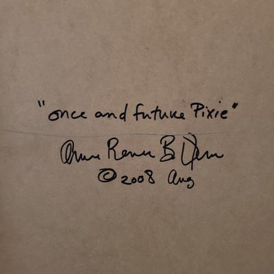 "Once and Future Pixie" by Anne Buffum (BR3-KD)