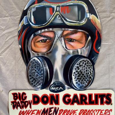 Big Daddy Don Garlits "When Men Drove Dragsters" Metal Sign