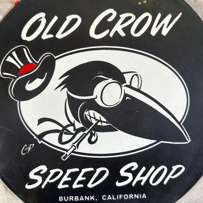 Old Crow Speed Shop - Burbank, CA Round Metal Sign