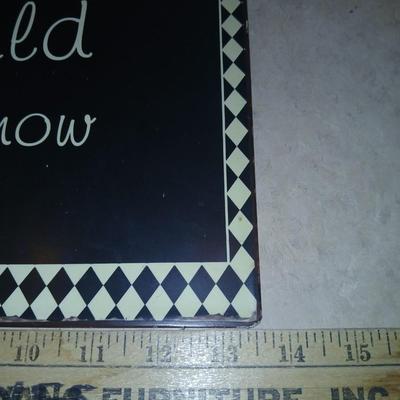 Inspirational Quote Sign Lot – 3 Pieces