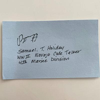 WWII Navajo Code Talker Sam T. Holiday original signature