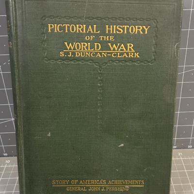 Pictorial History of the World War 1 