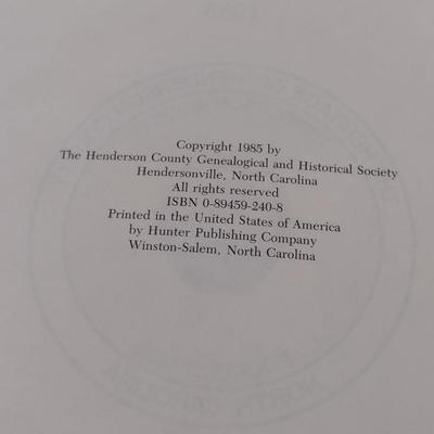 The Heritage of Henderson County, NC- Volumes I and II