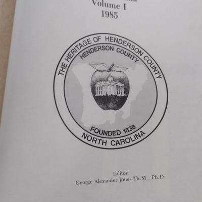 The Heritage of Henderson County, NC- Volumes I and II