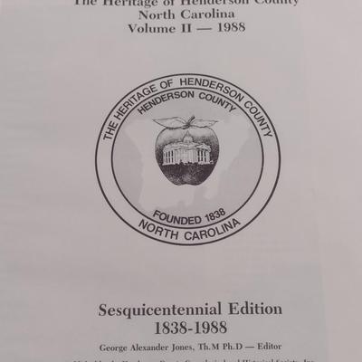 The Heritage of Henderson County, NC- Volumes I and II
