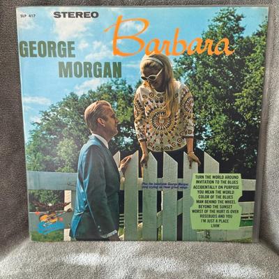 Sale Photo Thumbnail #308: "Barbara" by George Morgan. 
Additional details about the album include:
Artist: George Morgan.
Album Title: Barbara.
Record Label: Starday Records.
Catalog Number: SLP 417.
Release Year: 1968.
Genre: Country music.
Notable Tracks: The album features song